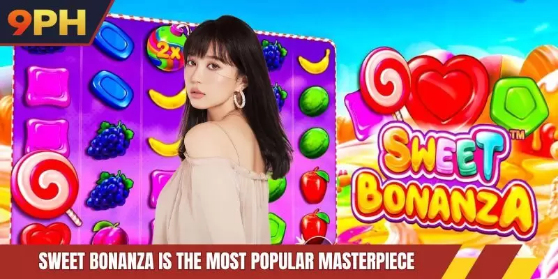 Sweet Bonanza is the most popular masterpiece
