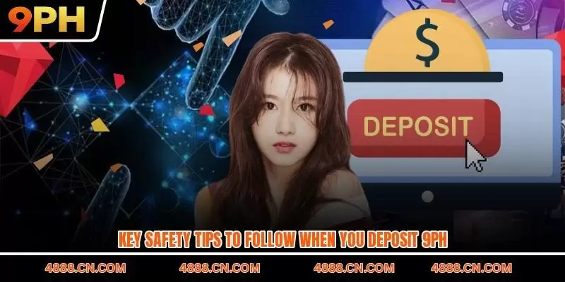 Deposit 9PH