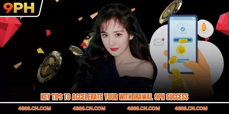 9PH Withdrawal
