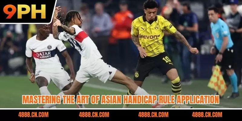 Mastering the art of Asian handicap rule application