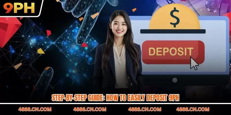 Deposit 9PH