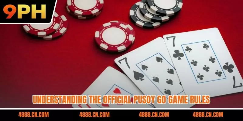 Understanding the official Pusoy go game rules