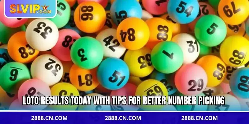 Loto results today with tips for better number picking