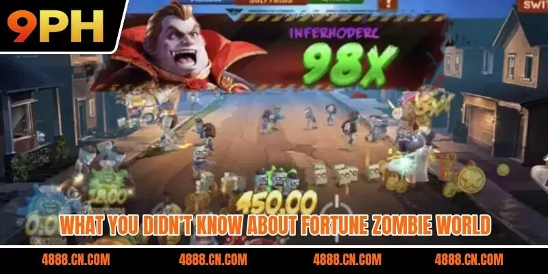 What you didn’t know about Fortune Zombie world