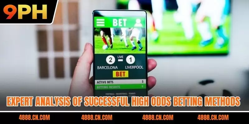 Expert analysis of successful high odds betting methods