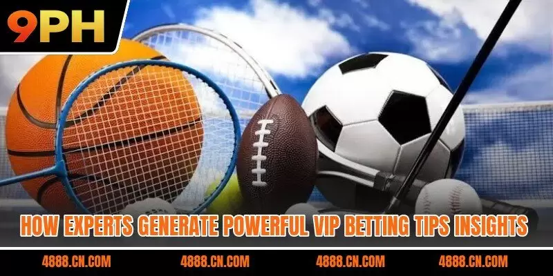 How experts generate powerful VIP betting tips insights