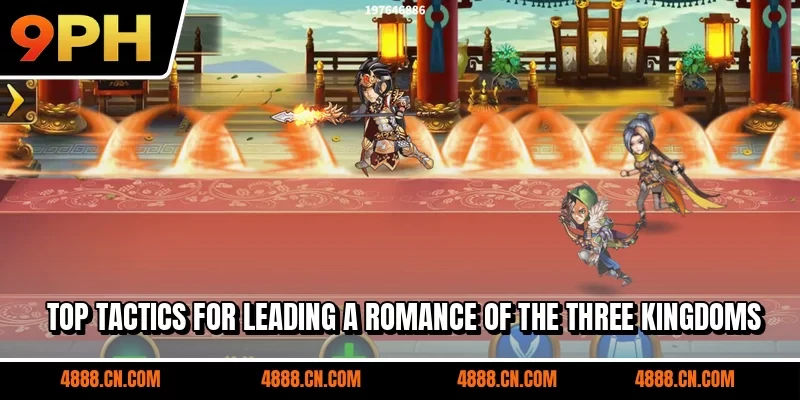 Top tactics for leading a Romance of the Three Kingdoms